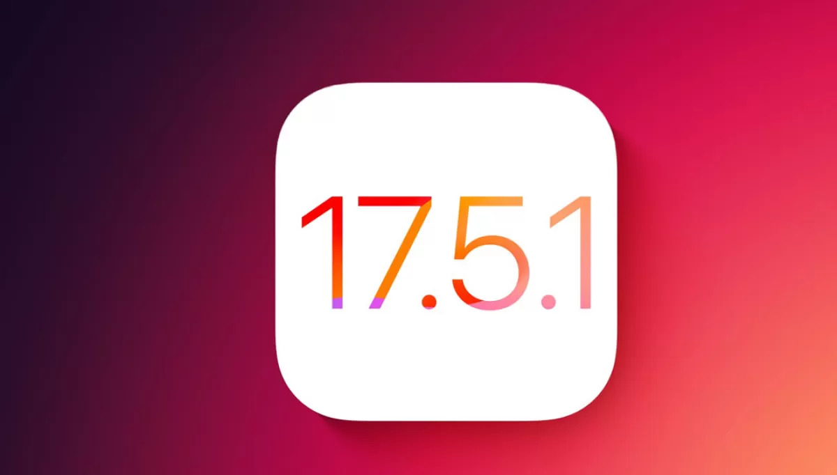 Apple выпускает обновление iOS и iPadOS 17.5.1: Исправление ошибки с фотографиями